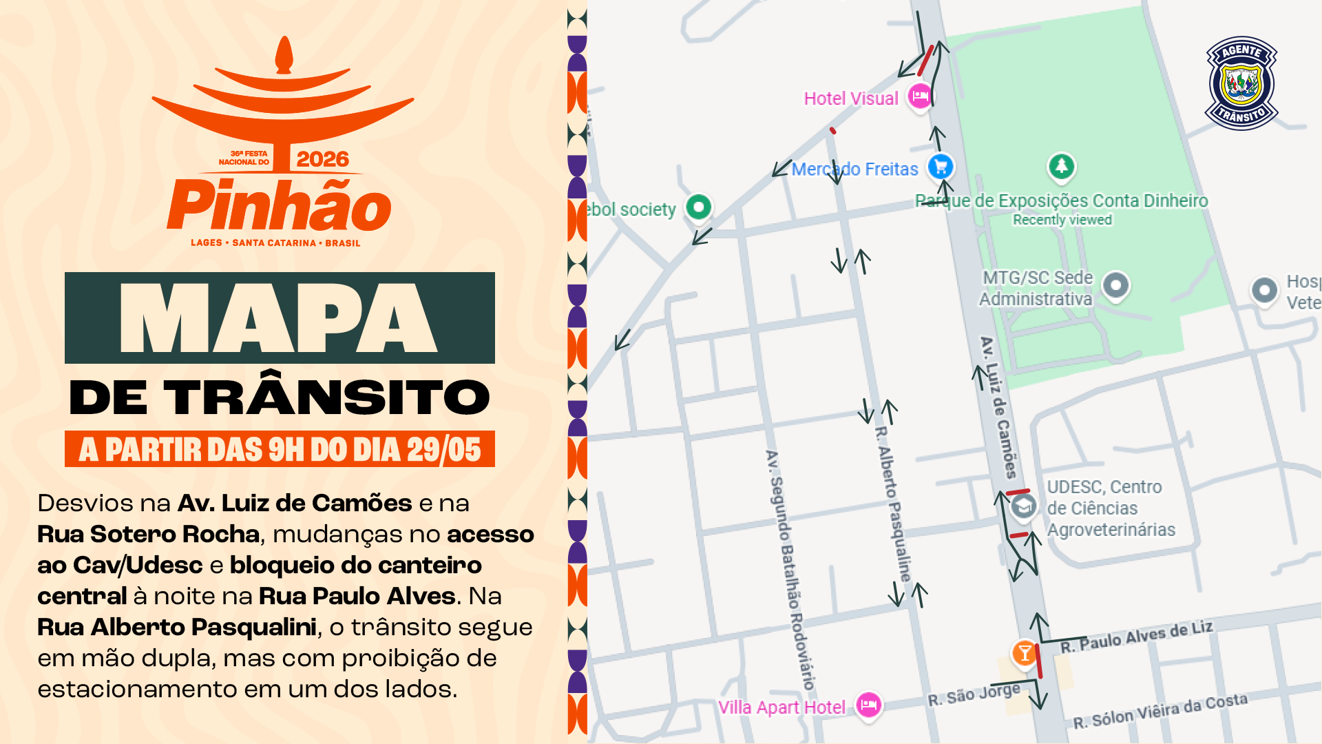 Trânsito no entorno do Parque de Exposições Conta Dinheiro terá mudanças durante a Festa do Pinhão