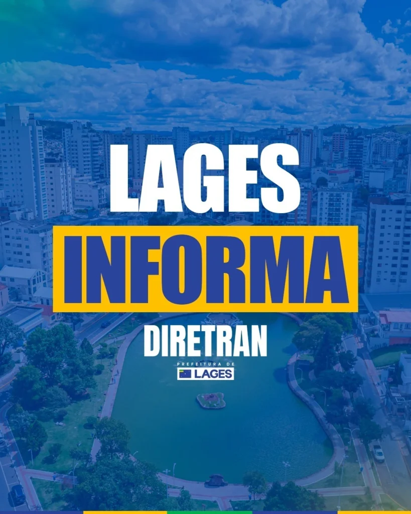 Arte gráfica com a escrita "Lages Informa - Diretran".